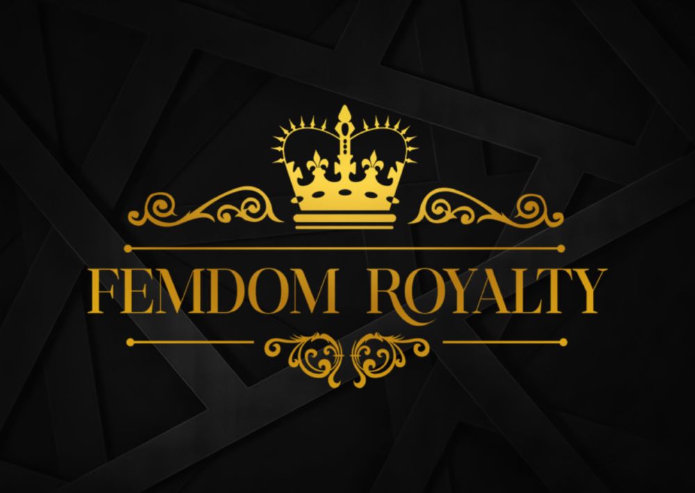 Femdom Royalty